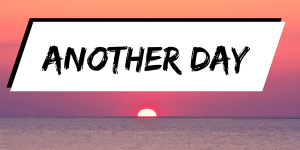 Another Day